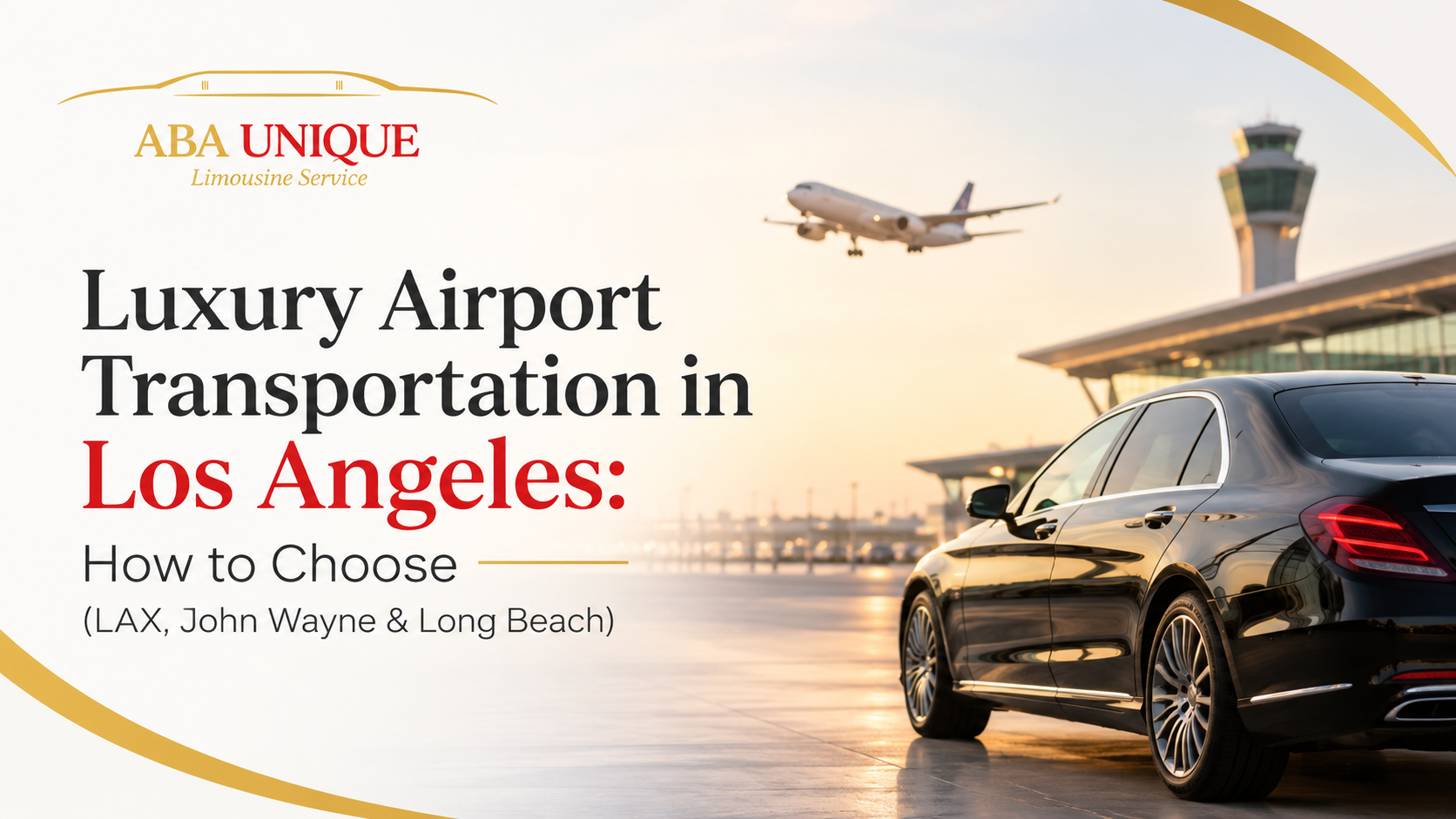 Luxury Airport Transportation in Los Angeles